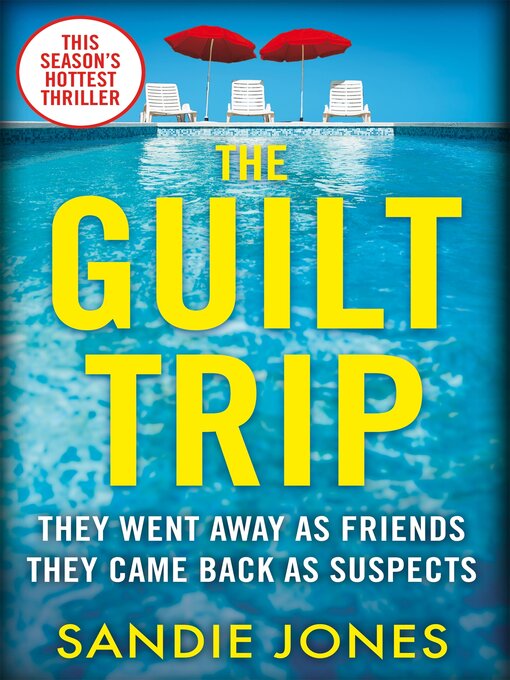 Title details for The Guilt Trip by Sandie Jones - Wait list